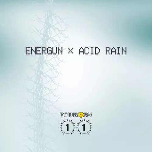 image cover: Energun - Acid Rain [ACIDWORX11]