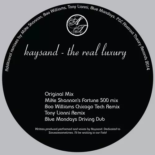 image cover: Kaysand - The Real Luxury [ABTV003]