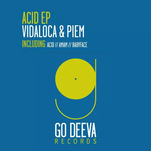 image cover: Vidaloca & Piem - Acid Ep [GDV1505]