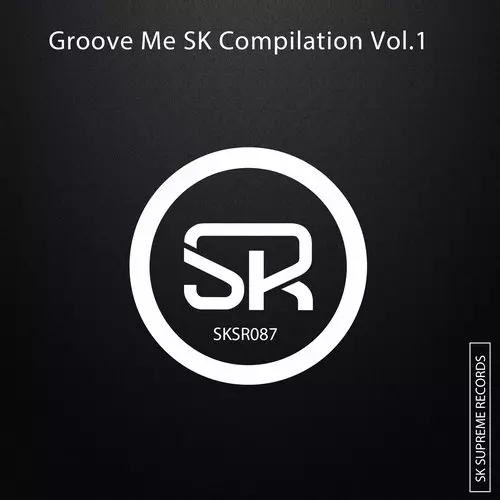 image cover: VA - Groove Me SK CompilationVol.1 [SKSR087]