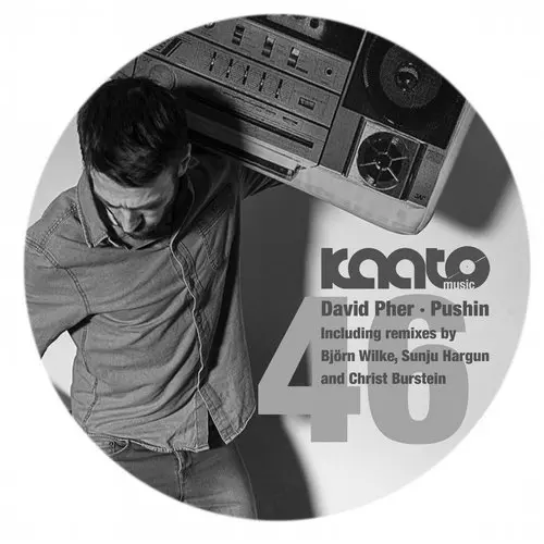 image cover: David Pher - Pushin [KAATOMUSIC046]