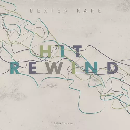 image cover: Dexter Kane - Hit Rewind EP [SS009]