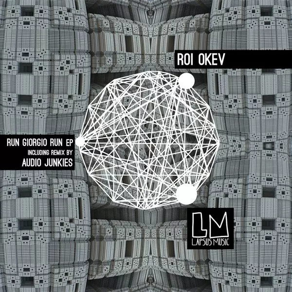 image cover: Roi Okev - Run Giorgio Run EP [LPS121]