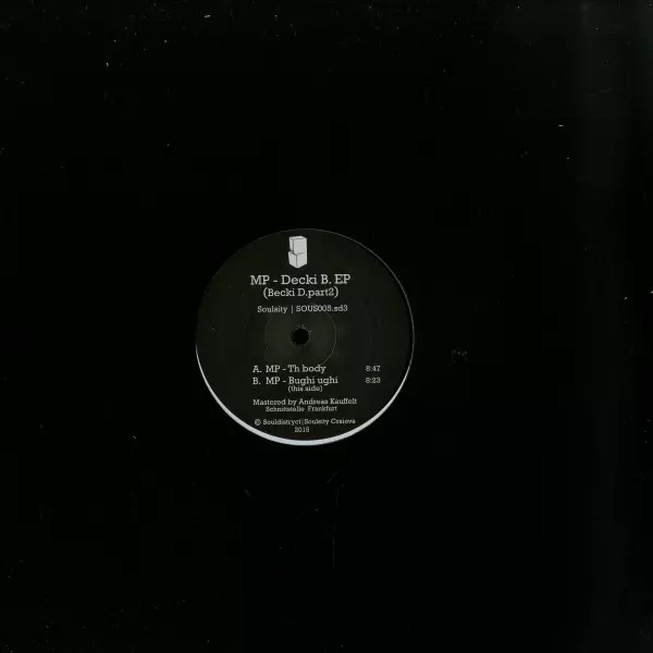 image cover: MP - Decki B EP (Vinyl Only) [VINYLSOUS005.sd3]