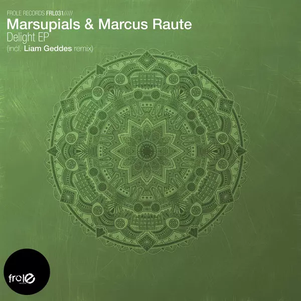 image cover: Marsupials & Marcus Raute - Delight EP