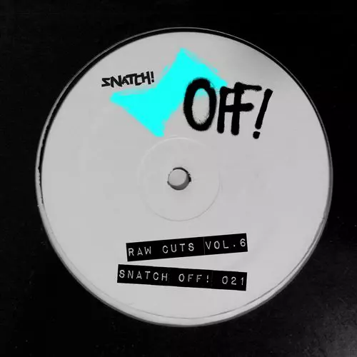 image cover: VA - Raw Cuts Vol.6 [SNATCHOFF021]