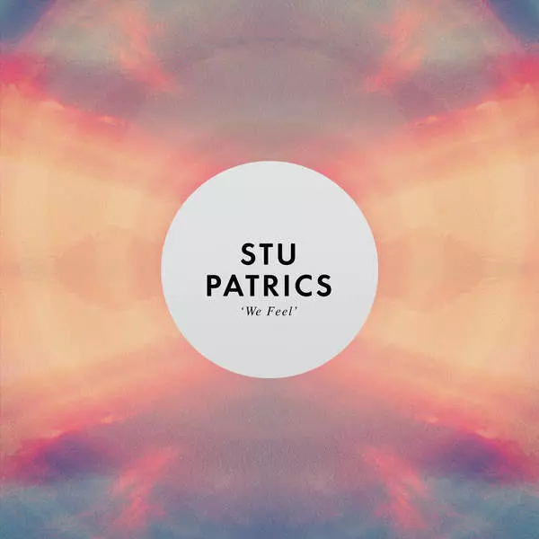 image cover: Stu Patrics - We Feel [EMMA024]