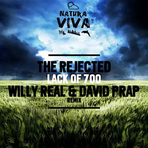 image cover: The Rejected - Lack Of 700 [NAT280]