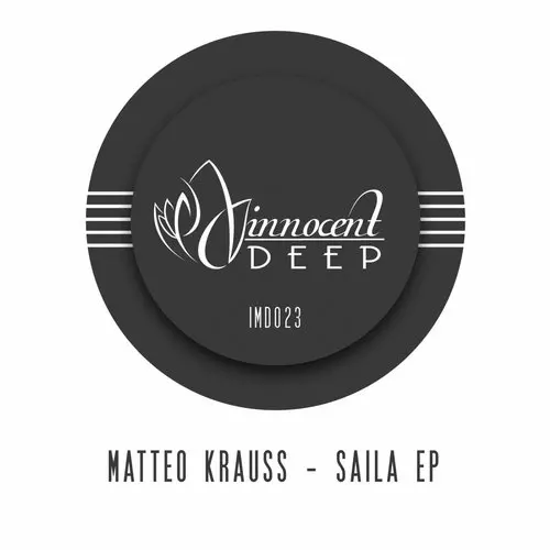 image cover: Matteo Krauss - Saila EP [IMD023]