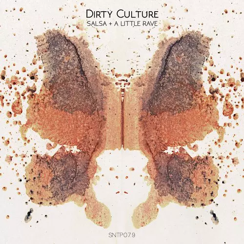 image cover: Dirty Culture - Salsa - A Little Rave [SNTP079]