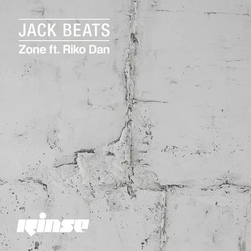 image cover: Jack Beats - Zone EP [RINSE070]