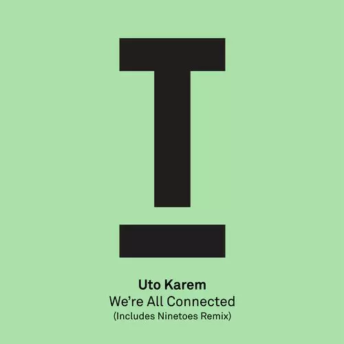 image cover: Uto Karem - We're All Connected [TOOL44501Z]