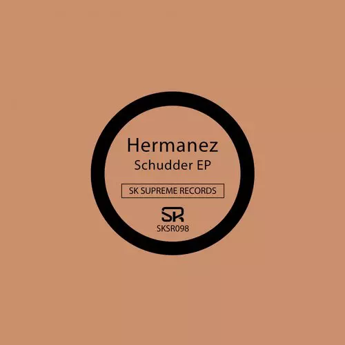 image cover: Hermanez - Schudder EP SKSR098