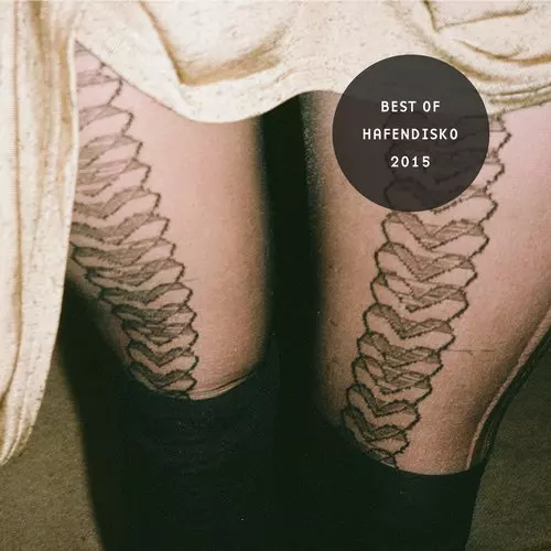 image cover: Hafendisko Best Of 2015 / Hafendisko