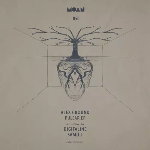 image cover: Alex Ground, Digitaline, Samu.l - Pulsar EP / Moan / MOAN050