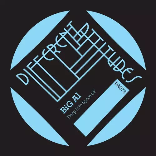 image cover: Big Al - Deep Into Space EP / Different Attitudes / DA073