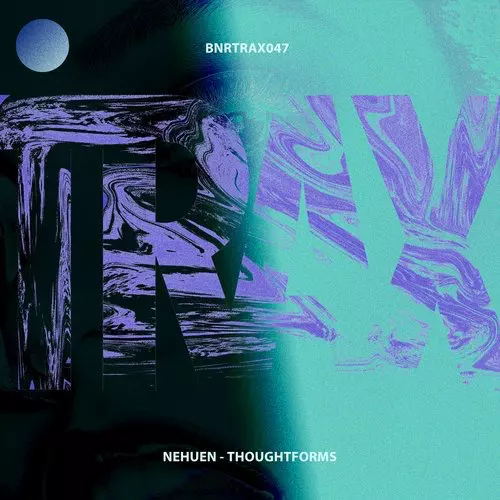 image cover: Nehuen - Thoughtforms / BNR TRAX / BNRTRAX047D