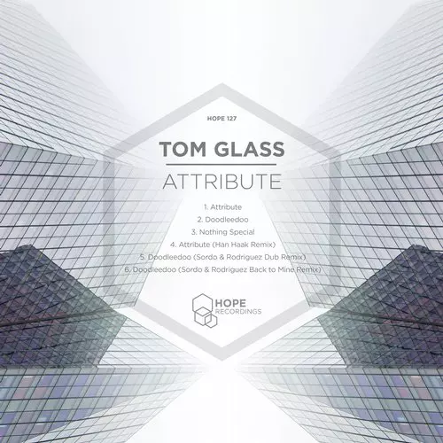 image cover: Tom Glass - Attribute / Hope Recordings / HOPE127