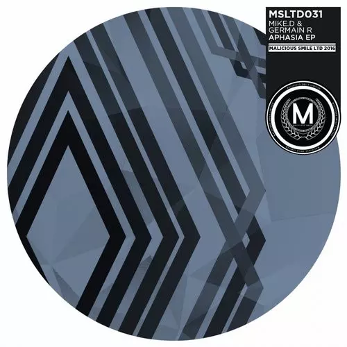 image cover: Mike.D - Aphasia EP / Malicious Smile LTD / MSLTD031