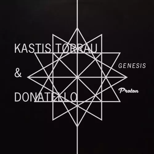 image cover: Donatello, Kastis Torrau - Genesis / Proton Music / PROTON0319