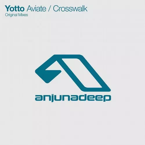 image cover: Yotto - Aviate / Crosswalk / Anjunadeep / ANJDEE259D