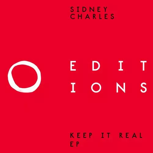 image cover: Sidney Charles - Keep It Real EP / 20/20 Editions / EDITIONS002