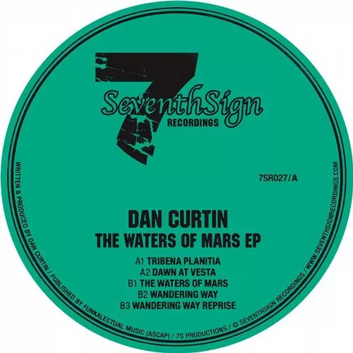 image cover: Dan Curtin - The Waters of Mars EP / Seventh Sign Recordings / 7SR027