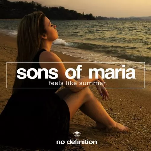 image cover: Sons Of Maria - Feels Like Summer / No Definition / NDF111