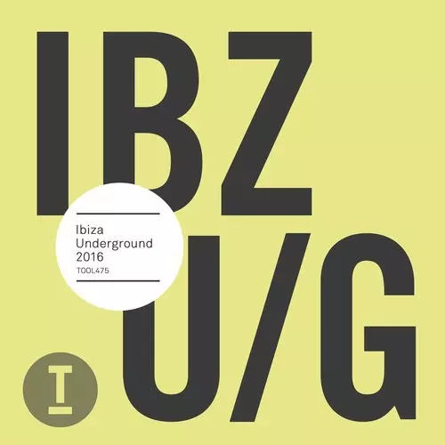 image cover: VA - Ibiza Underground 2016 / Toolroom / TOOL47501Z