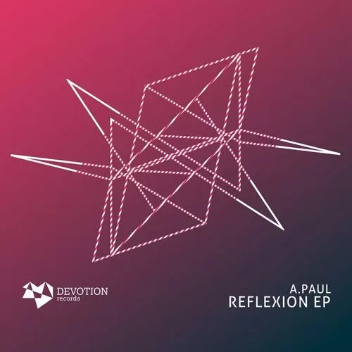 image cover: A.Paul - Reflexion EP / Devotion Records / DVTR015