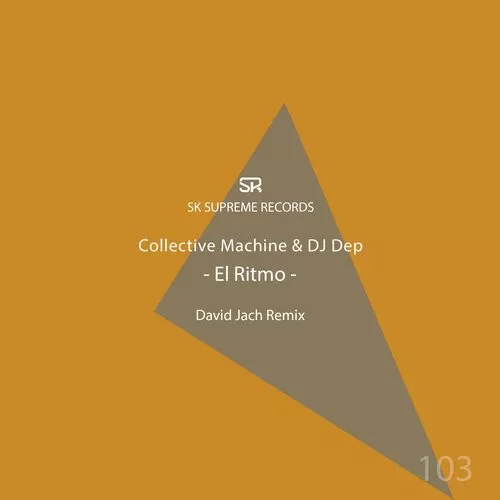 image cover: DJ Dep, Collective Machine - El Ritmo / SKSR103