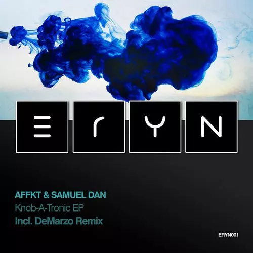 image cover: Affkt, Samuel Dan - Knob-A-Tronic / ERYN001