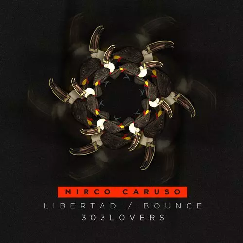 image cover: Mirco Caruso - Libertad EP / 303L1621