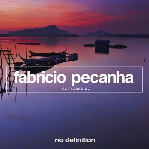 image cover: Fabricio Pecanha - Compass EP / NDF122