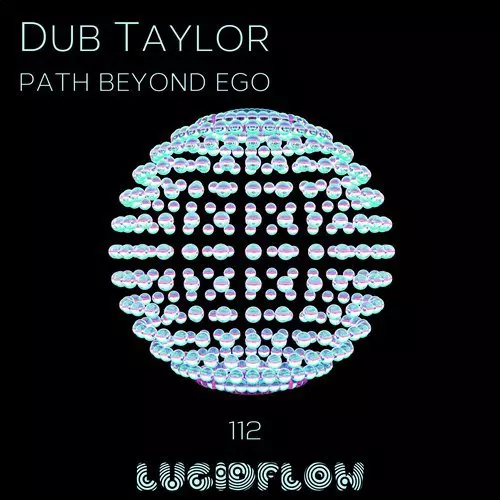 image cover: Dub Taylor - Path Beyond Ego / LF112