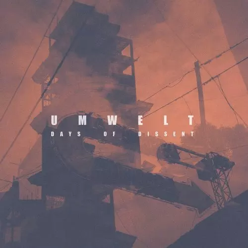 image cover: Umwelt - Days of Dissent / Boidae