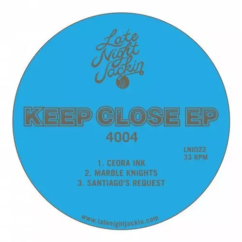 image cover: 4004 - Keep Close EP / Late Night Jackin