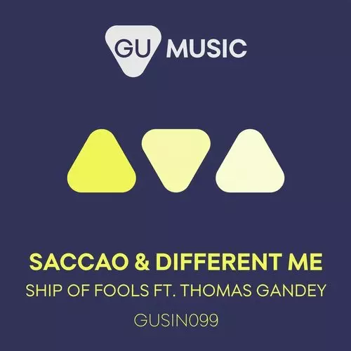 image cover: Saccao - Ship Of Fools (feat. Thomas Gandey) / GU Music