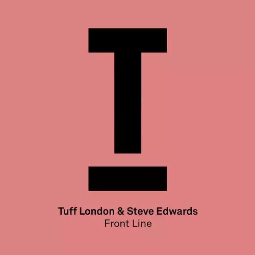 image cover: Tuff London, Steve Edwards - Front Line / Toolroom