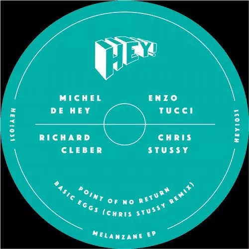 image cover: Michel De Hey - Melanzane EP / Hey! Records