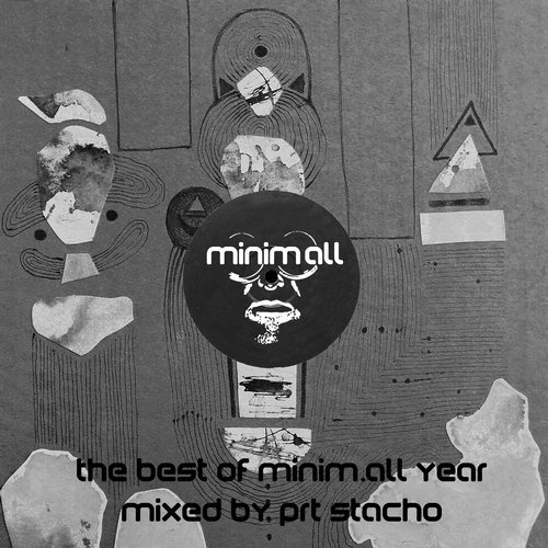 image cover: Various Artists - The Best of Minim.All Year 2016 (Mixed By PRT Stacho) / minim.all