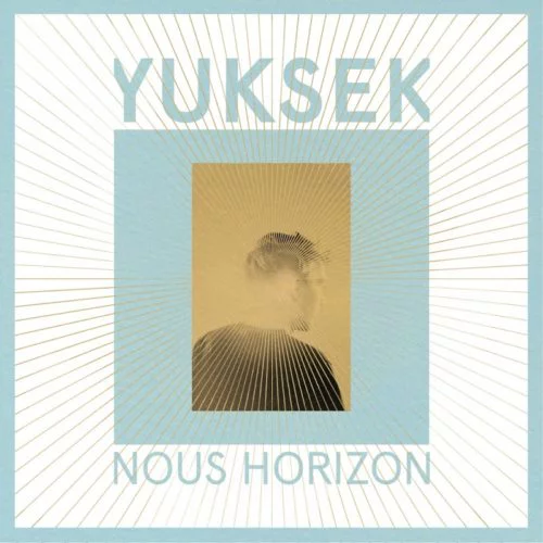 image cover: Yuksek - Nous Horizon / Partyfine