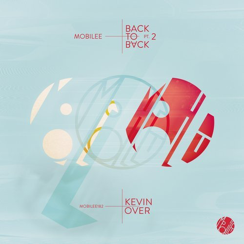 image cover: VA - Mobilee Back to Back Pt. 2 / Mobilee Records