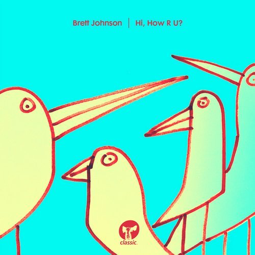 image cover: Brett Johnson - Hi, How R U? / Classic Music Company