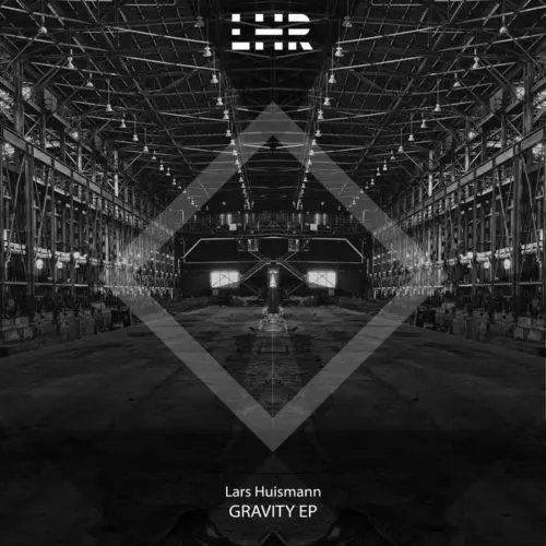 image cover: Lars Huismann - Gravity EP / LHR