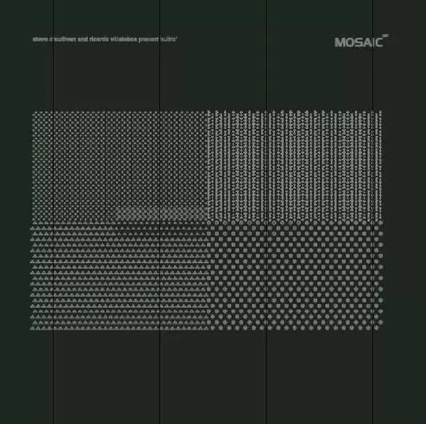 image cover: Steve O'Sullivan and Ricardo Villalobos - Sullric / Mosaic