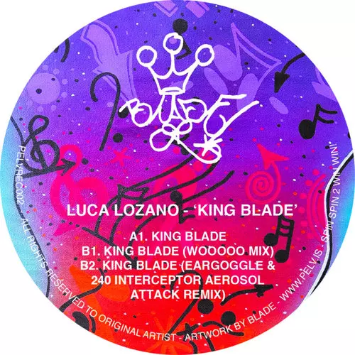 image cover: Luca Lozano - King Blade / Pelvis Records / VINYL ONLY