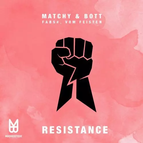 image cover: Matchy & Bott - Resistance / Moonbootique