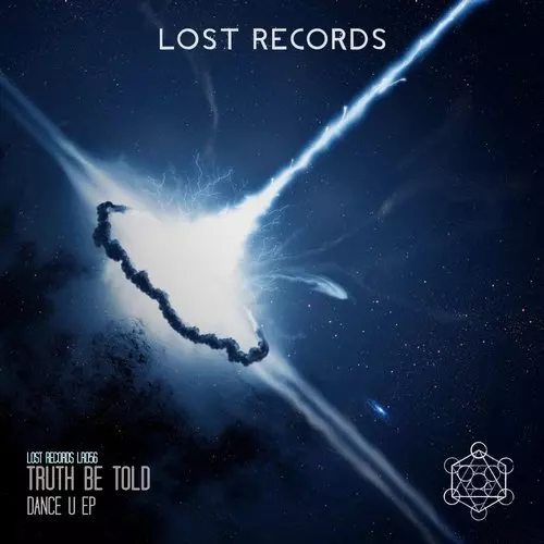 image cover: Truth Be Told - Dance U EP / Lost Records