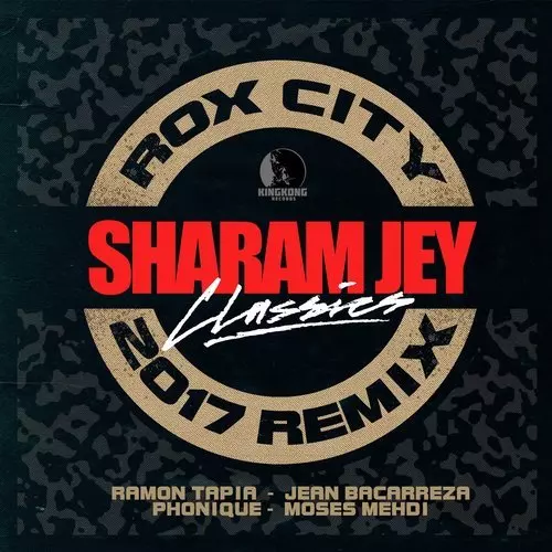 image cover: Sharam Jey - Roxcity 2017 / King Kong Records